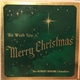 The Robert Rheims Choraliers - We Wish You A Merry Christmas