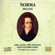 Bellini - Gina Cigna, Ebe Stignani, Giovanni Breviaro, Vittorio Gui - Norma