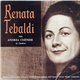 Renata Tebaldi / Giordano / Soloists, Chorus And Orchestra Of The Società Italiana Dell'Opera • Arturo Basile - Renata Tebaldi Sings Andrea Chénier By Giordano