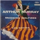 Les Baxter And His Orchestra - Arthur Murray - Modern Waltzes