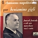 Beniamino Gigli - 4 Chansons Napolitaines