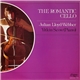 Julian Lloyd-Webber / Yitkin Seow - The Romantic Cello