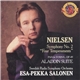 Nielsen, Swedish Radio Symphony Orchestra, Esa-Pekka Salonen - Symphony No. 2 