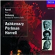 Vladimir Ashkenazy, Itzhak Perlman, Lynn Harrell - Ravel: Trio / Debussy: Violin & Cello Sonatas