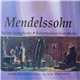 Felix Mendelssohn-Bartholdy, The London Symphony Orchestra, Alfred Scholtz - Italian Symphony - Reformation Symphony