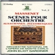 Massenet - Orchestre National De L'Opéra De Monte-Carlo, Gardiner - Scènes Pour Orchestre Vol.2