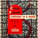 César Franck, The Austrian Symphony Orchestra, Hans Wolf - Symphony In D Minor