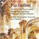 Pachelbel, Johann Rosenmüller Ensemble, Arno Paduch - Geistliche Festmusik - Festal Sacred Music - Musique De Fête Sacrée