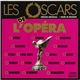 Various - Les Oscars De L'opéra