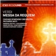 Verdi, Chicago Symphony Orchestra, Riccardo Muti, Barbara Frittoli / Olga Borodina, Mario Zeffiri / Ildar Abdrazakov, Chicago Symphony Chorus - Messa da Requiem