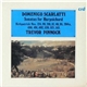 Domenico Scarlatti - Trevor Pinnock - Sonatas For Harpsichord (Kirkpatrick Nos. 124, 99, 201, 87, 46, 95, 204a, 490, 491, 492, 520, 521, 513.)