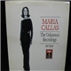 Maria Callas - The Unknown Recordings, 1957-1969