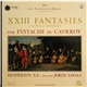 Eustache Du Caurroy - Hespèrion XX / Jordi Savall - XXIII Fantasies: A III. IIII. V. Et VI. Parties