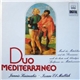 Duo Mediterraneo - Duo Mediterraneo (Musik Des Mittelalters Und Der Renaissance Nach Der Heute Noch Lebendigen Spielpraxis Im Mittelmeerraum)