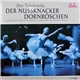 Peter Tschaikowsky, Fritz Lehmann, Münchner Philharmoniker, Bamberger Symphoniker - Der Nussknacker / Dornröschen