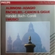 Albinoni, Pachelbel, Händel, Bach, Corelli, I Musici - Albinoni - Adagio, Pachelbel - Canon & Gigue, Händel ● Bach ● Corelli