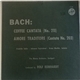 Bach / Friedrike Sailer - Johannes Feyerabend - Bruno Mueller - Pro Musica Orchestra, Stuttgart Conducted By Rolf Reinhardt - Coffee Cantata (No. 211) - Amore Traditore (Cantata No. 203)