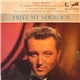 Fritz Wunderlich - Fritz Wunderlich