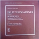 Felix Weingartner Conducts Beethoven / Vienna Philharmonic Orchestra / London Symphony Orchestra - Symphony No. 3 'Eroica' / Leonore Overture No. 2