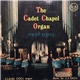 Claire Coci - The Cadet Chapel Organ