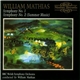 William Mathias - BBC Welsh Symphony Orchestra, William Mathias - Symphony No. 1 / Symphony No. 2 (Summer Music)