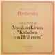 Otmar Suitner, Staatskapelle Berlin - Hugo Wolf, Hans Pfitzner - Penthesilea / Musik Zu Kleists 