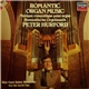 Peter Hurford - Romantic Organ Music