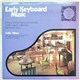 Colin Tilney - Early Keyboard Music