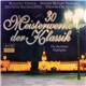 Various - 30 Meisterwerke Der Klassik