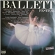 Various - Ballett Festival