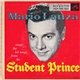 Mario Lanza - Mario Lanza Sings The Hit Songs From The Student Prince