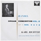 Handel, Karl Richter With The Karl Richter Chamber Orchestra - Organ Concertos Vol. 2 Op.4 Nos. 5 6 7 8