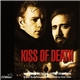 Trevor Jones - Kiss Of Death (Music From The Motion Picture Soundtrack)