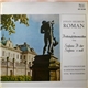 Johan Helmich Roman, Drottningholms Kammarorkester, Stig Westerberg - Ur Drottningholmsmusiken 1744; Sinfonia D-Dur, Sinfonia E-Moll