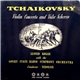 Tchaikovsky - Leonid Kogan With The Soviet State Radio Symphony Orchestra , Conductor : Nebolsin - Violin Concerto / Valse Scherzo