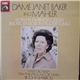 Janet Baker / Hallé Orchestra / Sir John Barbirolli, Mahler - Dame Janet Baker Sings Mahler:Lieder Eines Fahrenden Gesellen - Kindertotenlieder - Five Rückert Songs