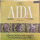 Verdi With Orchestra And Choros Maggio Musicale Fiorentino , Conducted By Erasmo Ghiglia - Aida