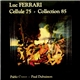 Luc Ferrari - Cellule 75 / Collection 85