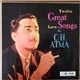 C.H. Atma - Twelve Great Love Songs