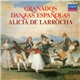 Alicia De Larrocha - Granados - Danzas Españolas