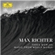 Max Richter - Three Worlds: Music From Woolf Works