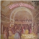 Das Grosse Wiener Hofball-Orchester, Das Wiener Volksopernorchester, The Philharmonia Orchestra - Valses Viennoises