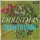 Mantovani And His Orchestra - A Song For Christmas