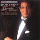 Placido Domingo - Greatest Love Songs