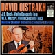 David Oistrach - Bach / Mozart - Violin Concerto In A / Violin Concerto No. 3