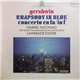 Gabriel Tacchino, Orchestre Philharmonique De Monte-Carlo, Lawrence Foster - Gershwin Rhapsody in Blue Concerto en fa/in f