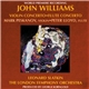 Leonard Slatkin, The London Symphony Orchestra - John Williams Concerto For Violin And Orchestra